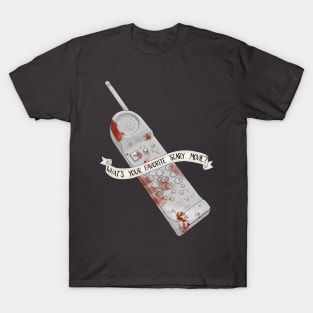 What’s Your Favorite Scary Movie? T-Shirt